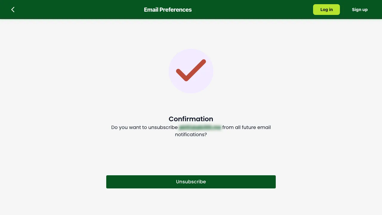 An Email Preferences confirmation asking whether to unsubscribe from all future email notifications, with an Unsubscribe button