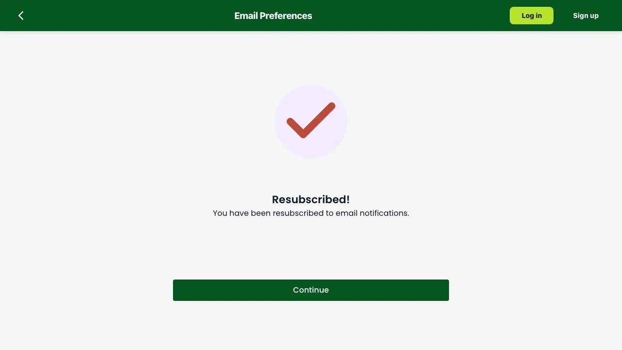 A Resubscribed confirmation page with a Continue button