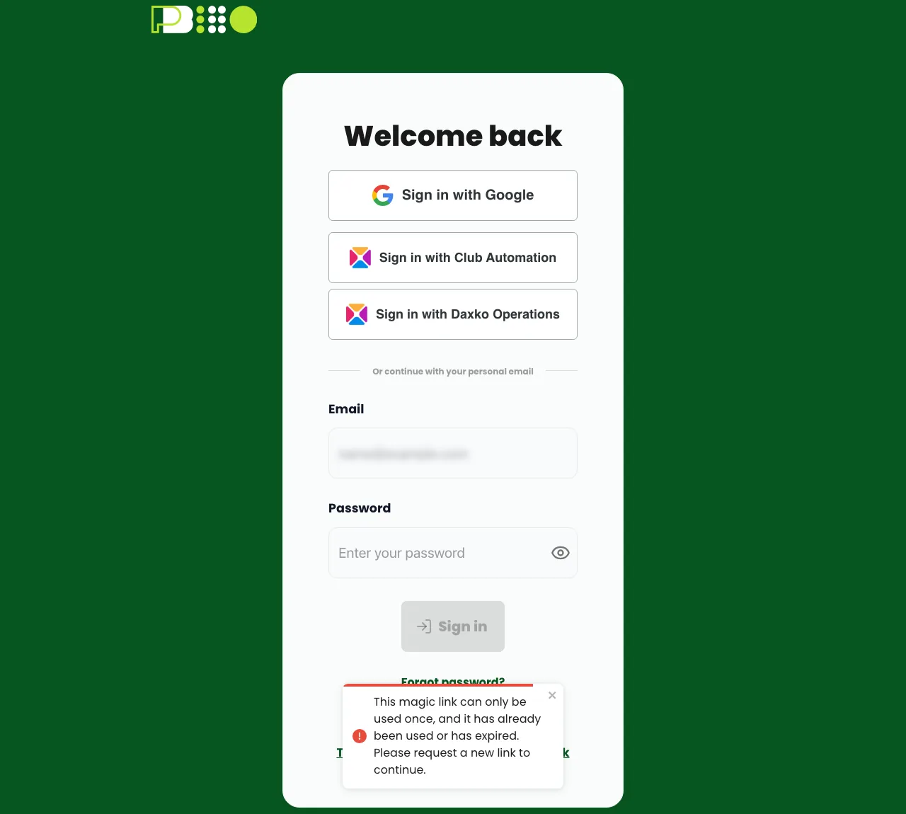The sign-in screen with an error message at the bottom saying the magic link can only be used once and has already been used or has expired