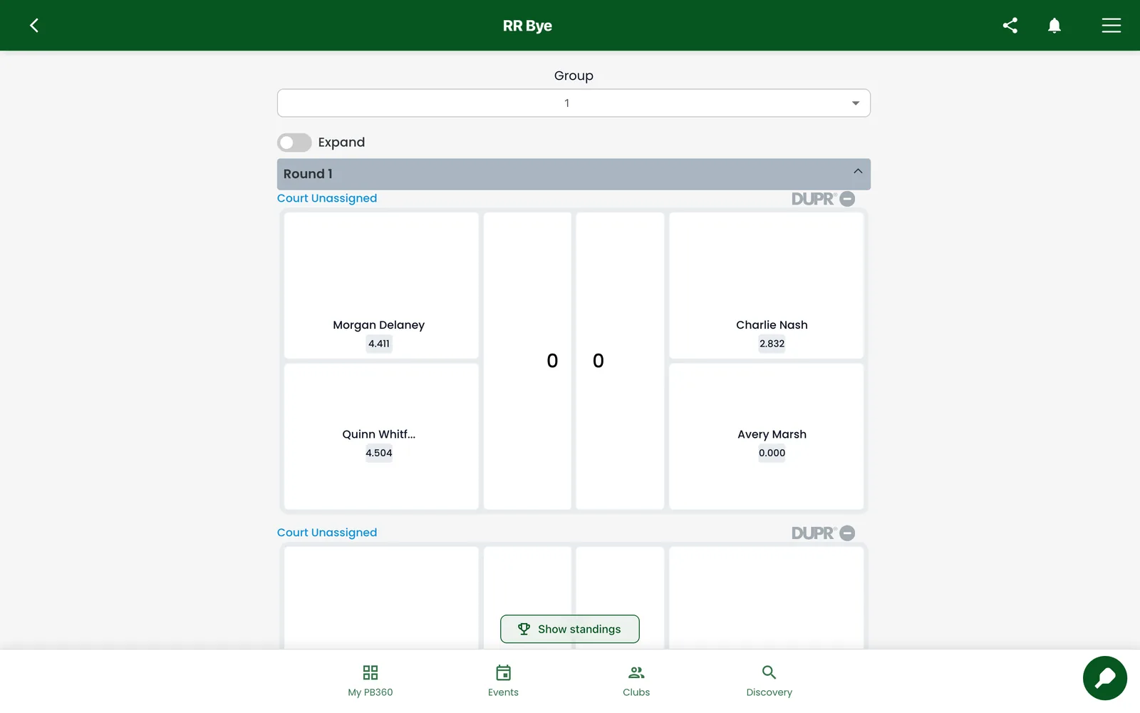 Your schedule once an event starts: your round, your partner, your opponents, and your court